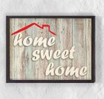Full Frame Duvar Sanatları - Ahşap Desenler - Home Sweet Home Roof (FF-DS031)