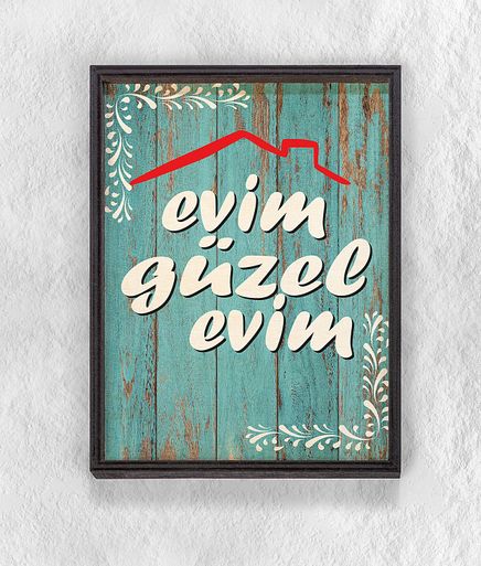 Full Frame Duvar Sanatları - Ahşap Desenler - Evim Güzel Evim Çatı (FF-DS032)