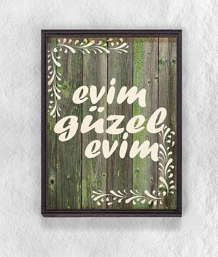 Full Frame Duvar Sanatları - Ahşap Desenler - Evim Güzel Evim Yeşil (FF-DS033)