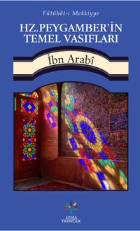 Hz. Peygamber’in Temel Vasıfları