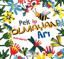 Pek İşi Olmayan Arı