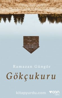 Gökçukuru - Ramazan Güngör