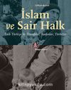 İslam ve Sair Halk & Laik Türkiye’de Hurafeler, Kadınlar, Türbeler