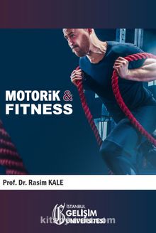 Motorik & Fitness - Prof.Dr. Rasim Kale