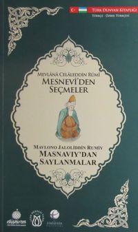 Mesnevi'den Seçmeler (Türkçe-Özbek Türkçesi)