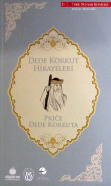 Dede Korkut Hikayeleri (Türkçe-Boşnakça)
