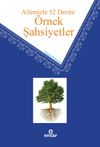 Ailemizle 52 Derste &Ouml;rnek Şahsiyetler