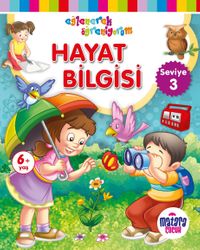 Hayat Bilgisi 3 (Eğlenerek Öğreniyorum)