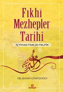 Fıkhi Mezhepler Tarihi  