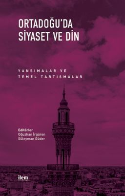 Ortadoğu'da Siyaset ve Din