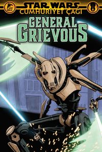 Star Wars: Cumhuriyet Çağı & General Grievous