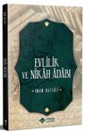 Evlilik ve Nikah Adabı