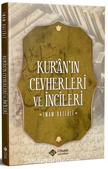 Kur'an'ın Cevherleri ve İncileri - İmam Gazali