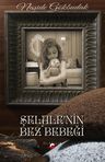 Şelale'nin Bez Bebeği