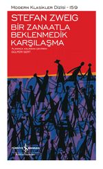 Bir Zanaatla Beklenmedik Karşılaşma (Ciltli)