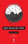 Aşırı İnsani Bir Virüs
