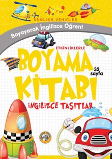 Etkinliklerle Boyama Kitabı & İngilizce Taşıtlar