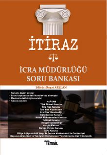 İtiraz İcra Müdürlüğü Soru Bankası - Reşat Arslan