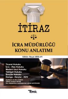 İtiraz İcra Müdürlüğü Konu Anlatımı - Reşat Arslan