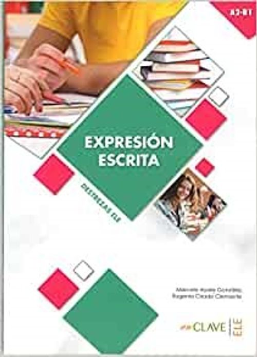 Expresión escrita A2-B1 (Destrezas ELE)