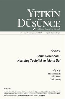 Yetkin Düşünce Sayı: 13 Ocak Şubat Mart 2021 - Bilinmeyen Yazar
