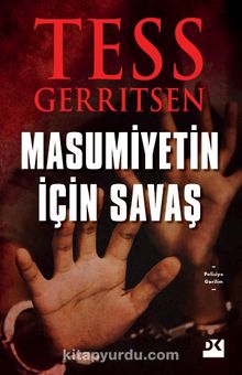 Masumiyetin İçin Savaş - Tess Gerritsen