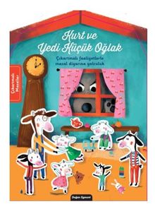 Kurt ve Yedi Küçük Oğlak Çıkartmalı Faaliyetlerle Masal Diyarına Yolculuk