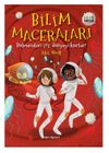 Bilim Maceraları