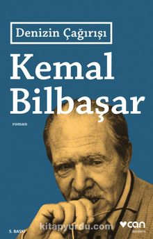 Denizin Çağırışı - Kemal Bilbaşar