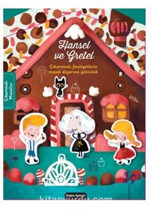 Hansel ve Gretel Çıkartmalı Masal Diyarına Yolculuk - Kolektif