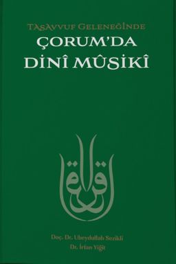 Tasavvuf Geleneğinde Çorum'da Dini Musiki
