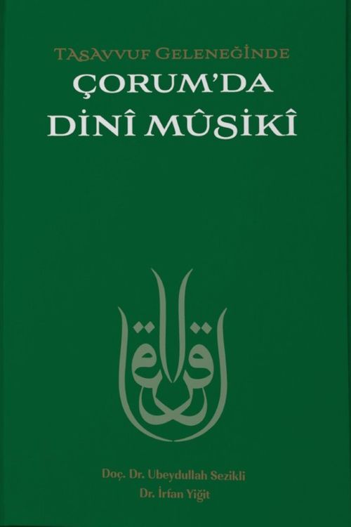 Tasavvuf Geleneğinde Çorum'da Dini Musiki