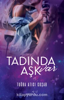 Tadında Aşk Var - Tuğba Atıcı Coşar