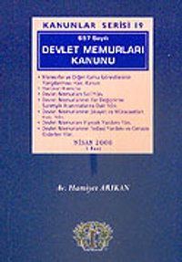 Kanunlar Serisi 19 / Devlet Memurları Kanunu 657 Sayılı