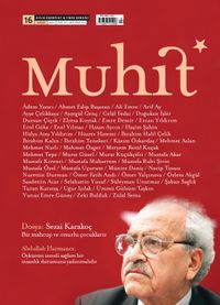 Muhit Aylık Edebiyat Fikir Dergisi Sayı:16 Nisan 2021