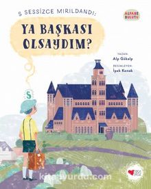 Ya Başkası Olsaydım? / Alfabe Bulutu 1 - Alp Gökalp