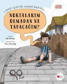 Noktalarım Olmadan Ne Yapacağım? / Alfabe Bulutu 2 - Alp Gökalp
