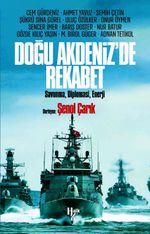 Doğu Akdeniz'de Rekabet