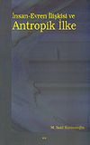 İnsan-Evren İlişkisi ve Antropik İlke