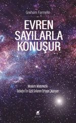 Evren Sayılarla Konuşur & Modern Matematik Tabiatın En Gizli Sırlarını Ortaya 