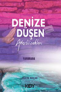 Denize Düşen Ateş Böcekleri