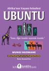 Afrika’nın Yaşam Felsefesi Ubuntu