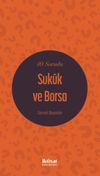 40 Soruda Suk&ucirc;k ve Borsa