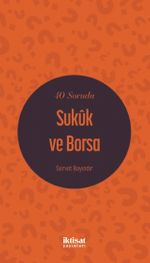 40 Soruda Sukûk ve Borsa
