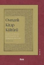 Osmanlı Kitap Kültürü & Carullah Efendi Kütüphanesi ve Derkenar Notları
