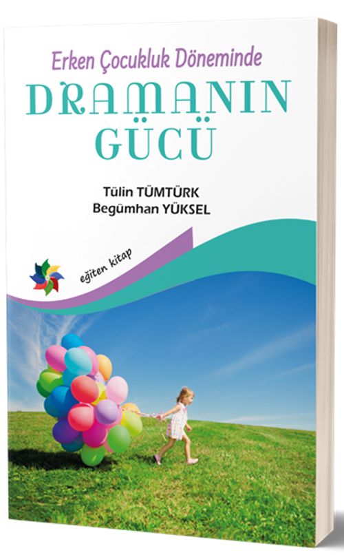 Erken Çocukluk Döneminde Dramanın Gücü