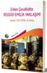 Erken Çocuklukta Regio Emilla Yaklaşımı