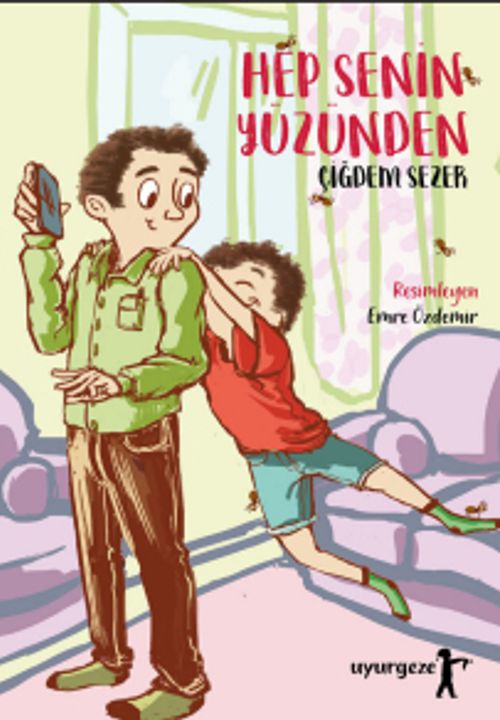 Hep Senin Yüzünden