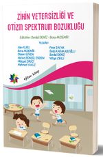 Zihin Yetersizliği ve Otizm Spektrum Bozukluğu