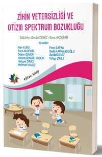 Zihin Yetersizliği ve Otizm Spektrum Bozukluğu